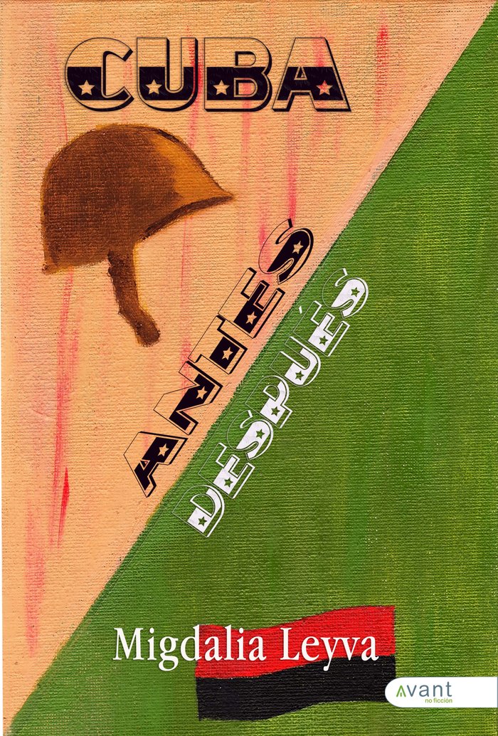 CUBA ANTES Y DESPUÉS, de Leyva Pérez, Migdalia | portada del libro