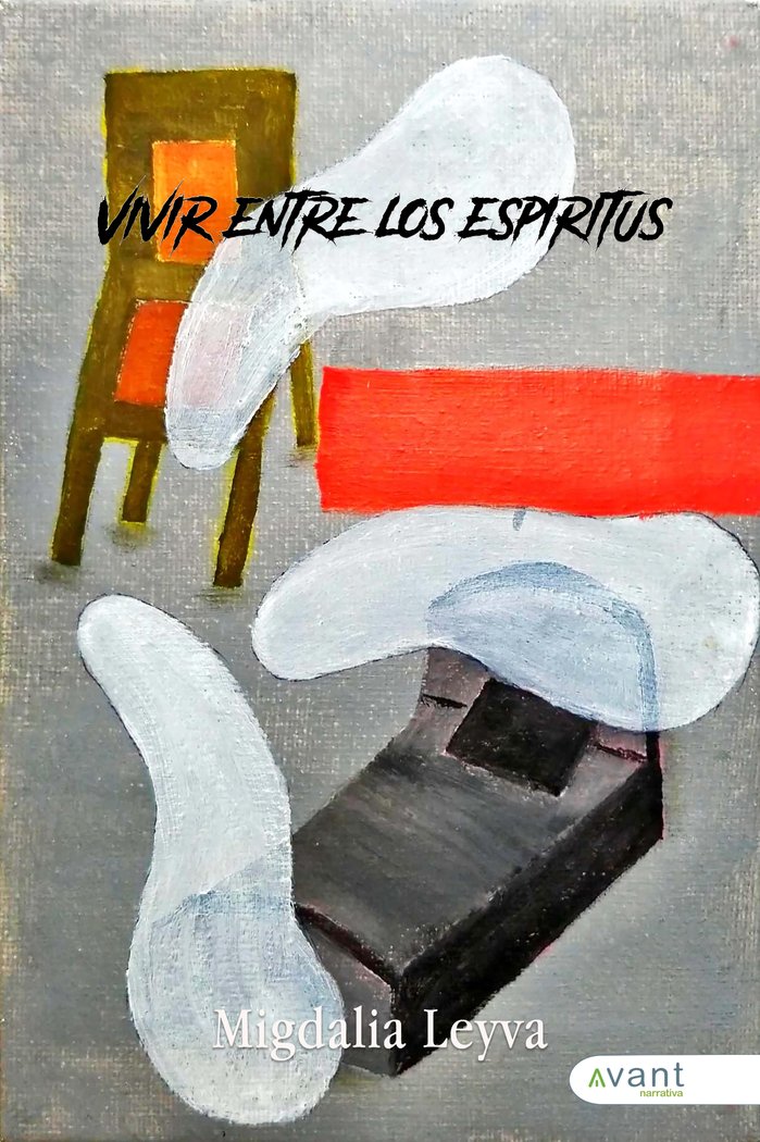 VIVIR ENTRE LOS ESPÍRUTOS, de Leyva Pérez, Migdalia | portada del libro