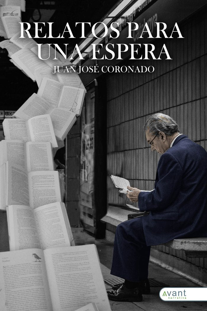 RELATOS PARA UNA ESPERA, de Coronado, Juan José | portada del libro