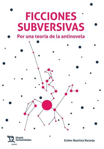 FICCIONES SUBVERSIVAS POR UNA TEORIA DE | portada del libro