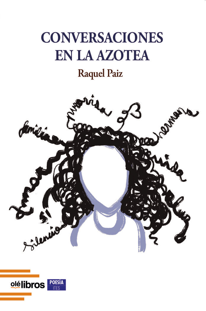 Conversaciones en la azotea, de Paiz Robles, Raquel | portada del libro