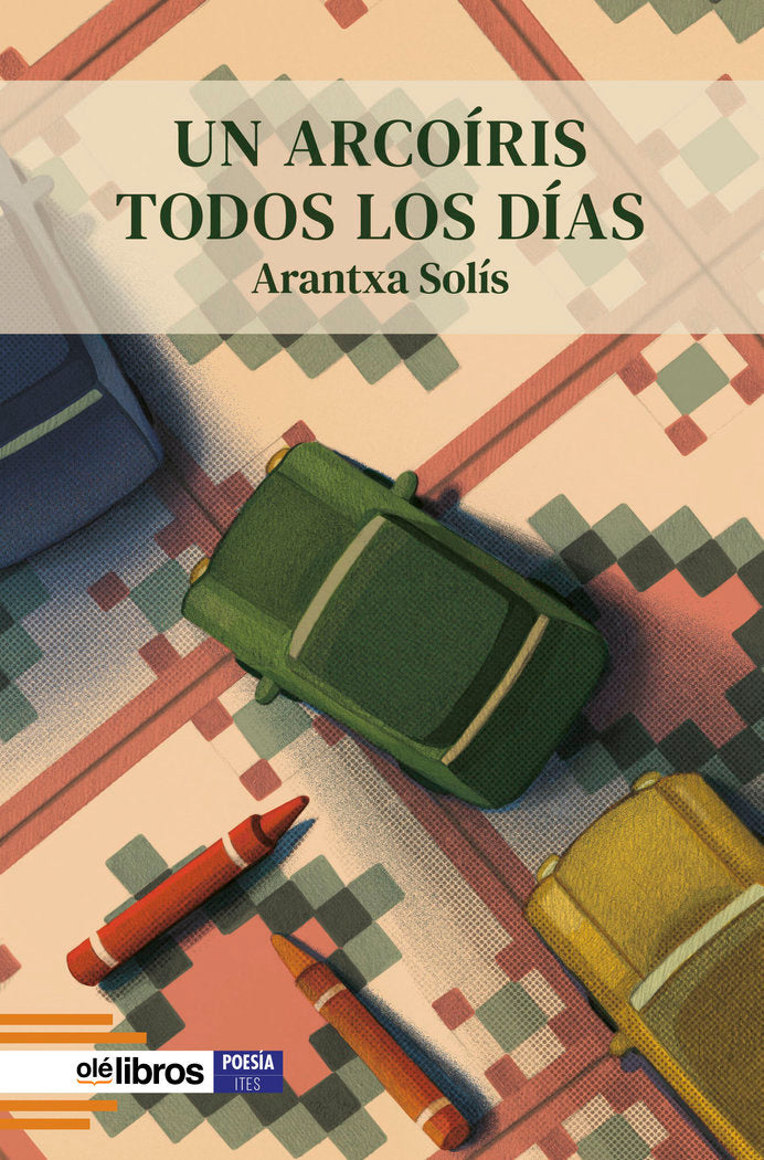 Un arcoíris todos los días, de Solís Quílez, Arantxa | portada del libro