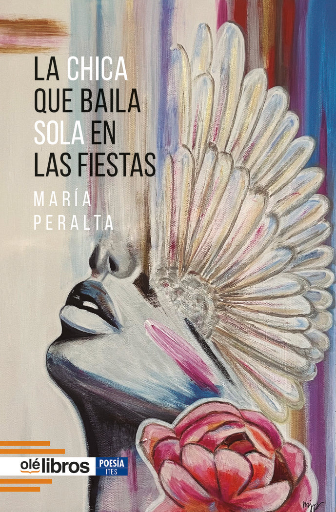 La chica que baila sola en las fiestas, de Peralta Barbero, María | portada del libro