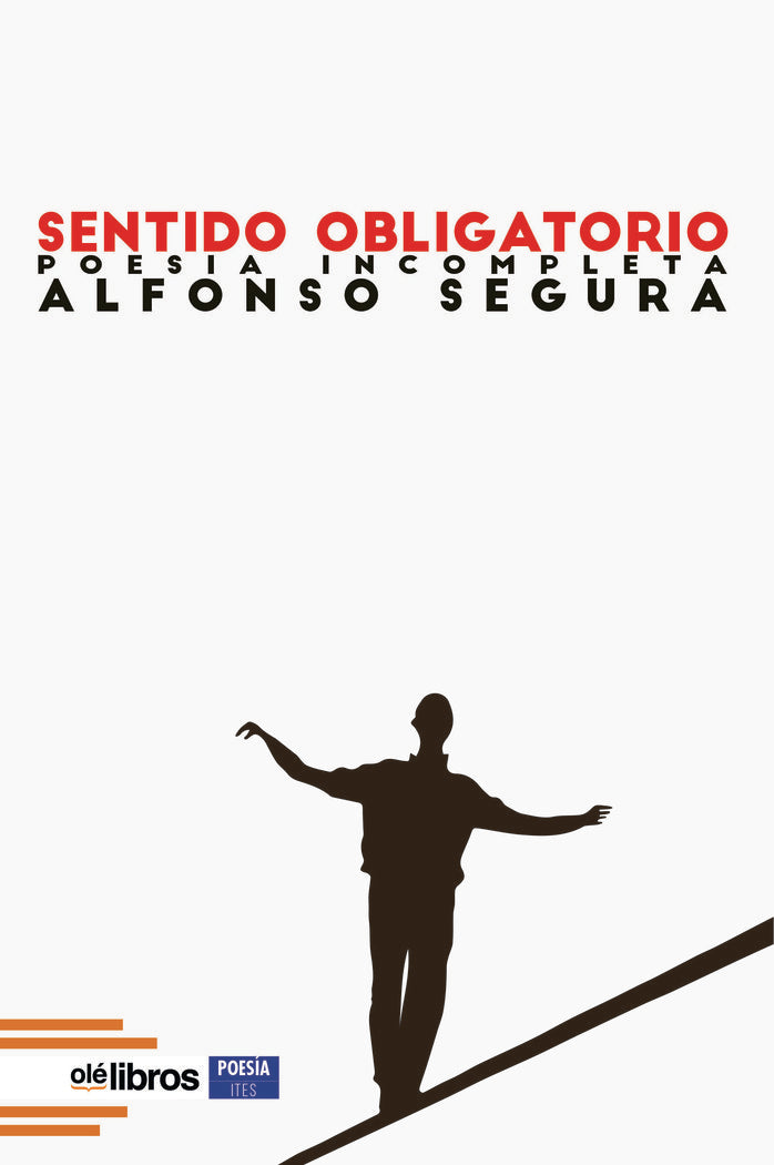 Sentido obligatorio, de Segura Ballesteros,Alfonso | portada del libro