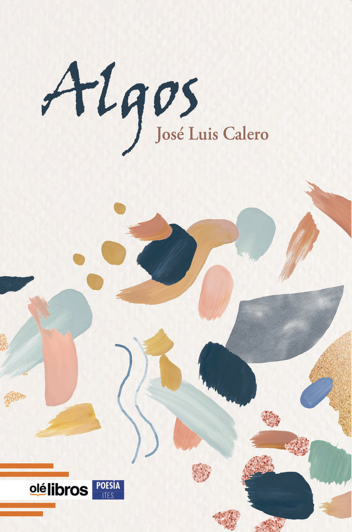 ALGOS, de Calero Moriano, José Luis | portada del libro