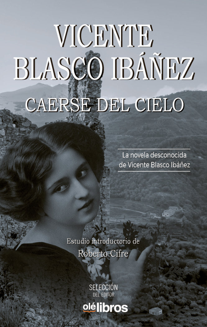 Caerse del cielo, de , Blasco Ibañez, Vicente | portada del libro
