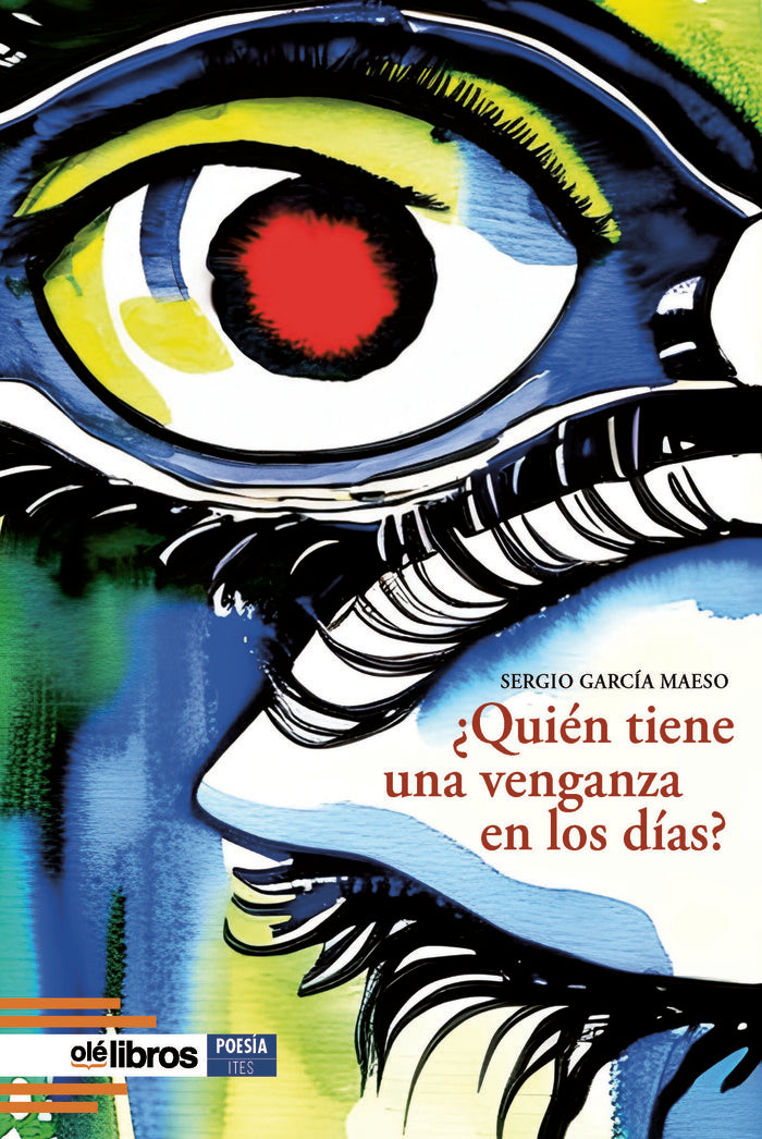 ¿Quién tiene una venganza en los días?, de García Maeso, Sergio | portada del libro