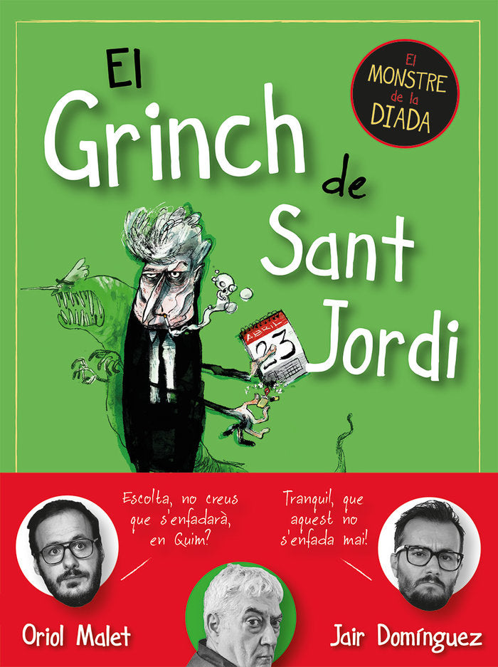 EL GRINCH DE SANT JORDI, de MALET, ORIOL | portada del libro