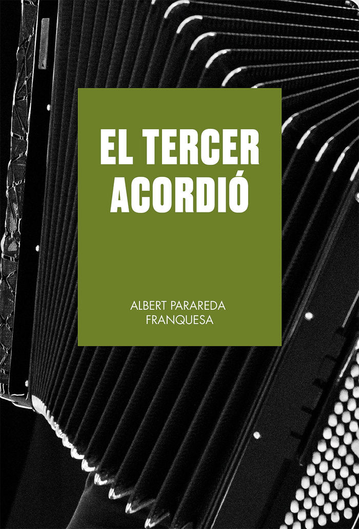 EL TERCER ACORDIO, de PARAREDA FRANQUESA, ALBERT | portada del libro