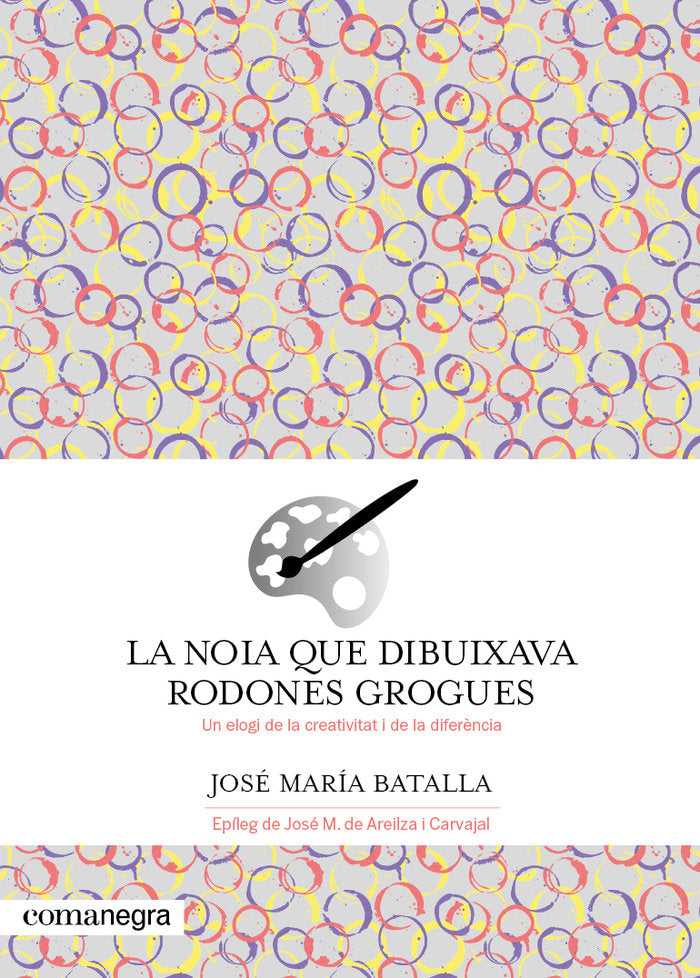 LA NOIA QUE DIBUIXAVA RODONES GROGUES, de BATALLA, JOSE MARIA | portada del libro