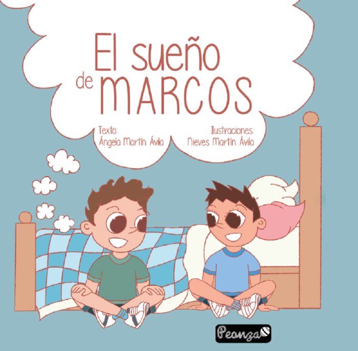 EL SUEÑO DE MARCOS, de MARTÍN ÁVILA, ÁNGELA | portada del libro