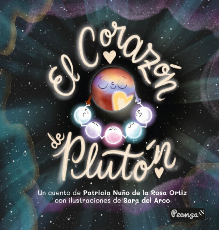 EL CORAZÓN DE PLUTÓN, de NUÑO DE LA ROSA ORTIZ, PATRICIA | portada del libro