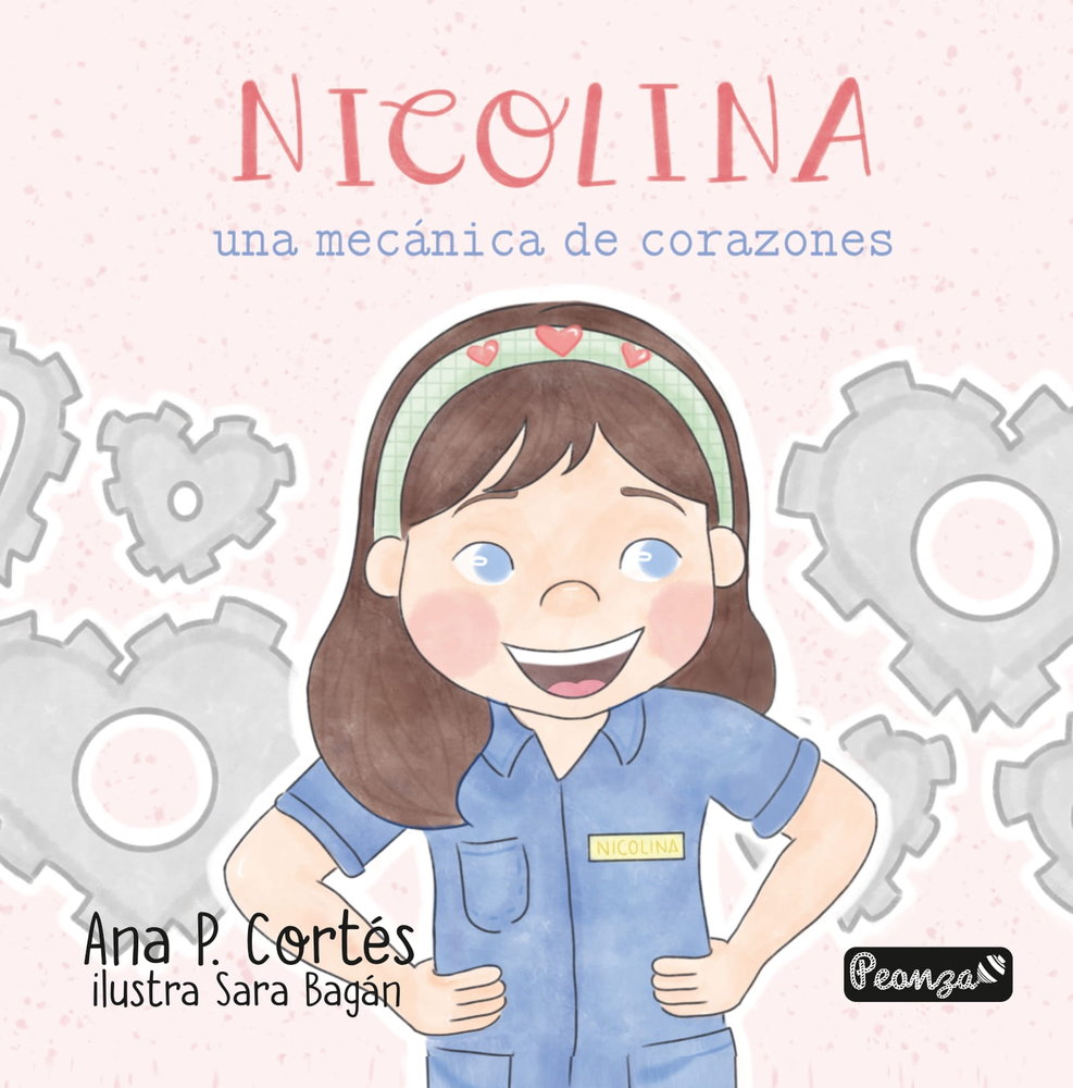 NICOLINA, UNA MECÁNICA DE CORAZONES, de P. CORTÉS, ANA | portada del libro
