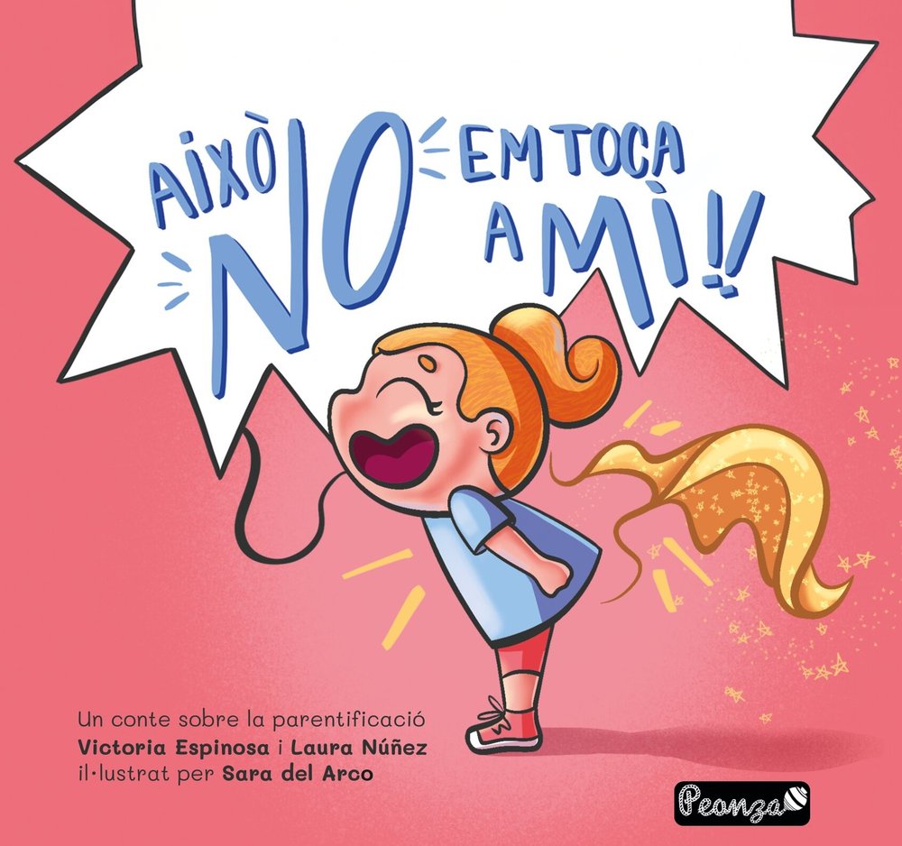 AIXÒ NO EM TOCA A MI!!, de LAURA NÚÑEZ, VICTORIA ESPINOSA | portada del libro