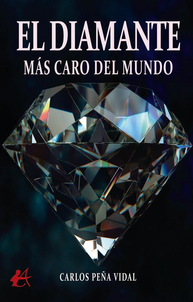 El diamante más caro del mundo, de Peña Vidal, Carlos | portada del libro