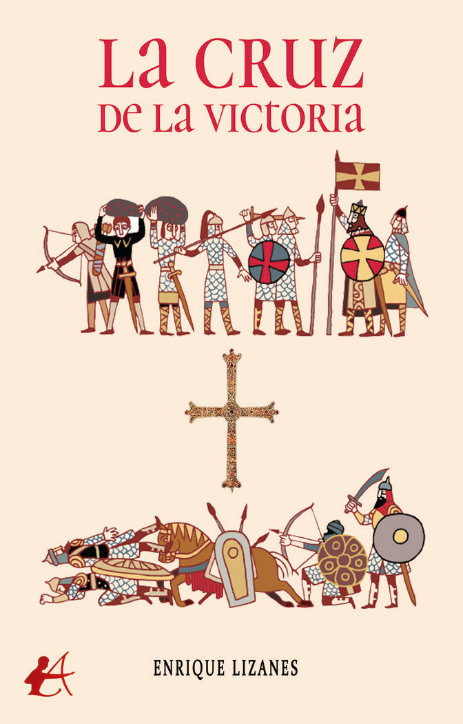 La cruz de la victoria, de Lizanes, Enrique | portada del libro