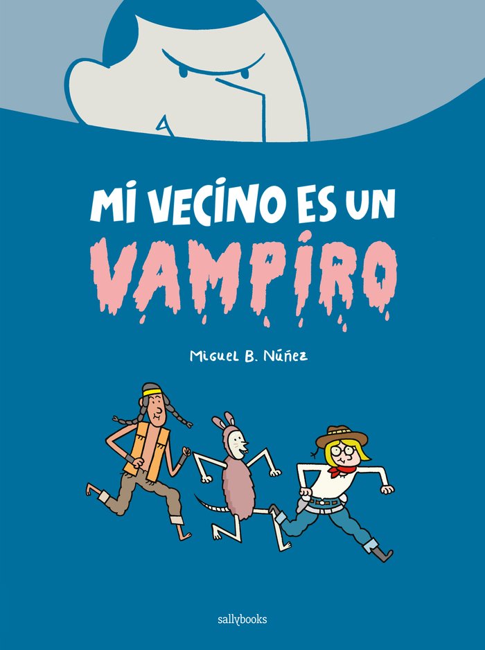 MI VECINO ES UN VAMPIRO, de B. NÚÑEZ, MIGUEL | portada del libro