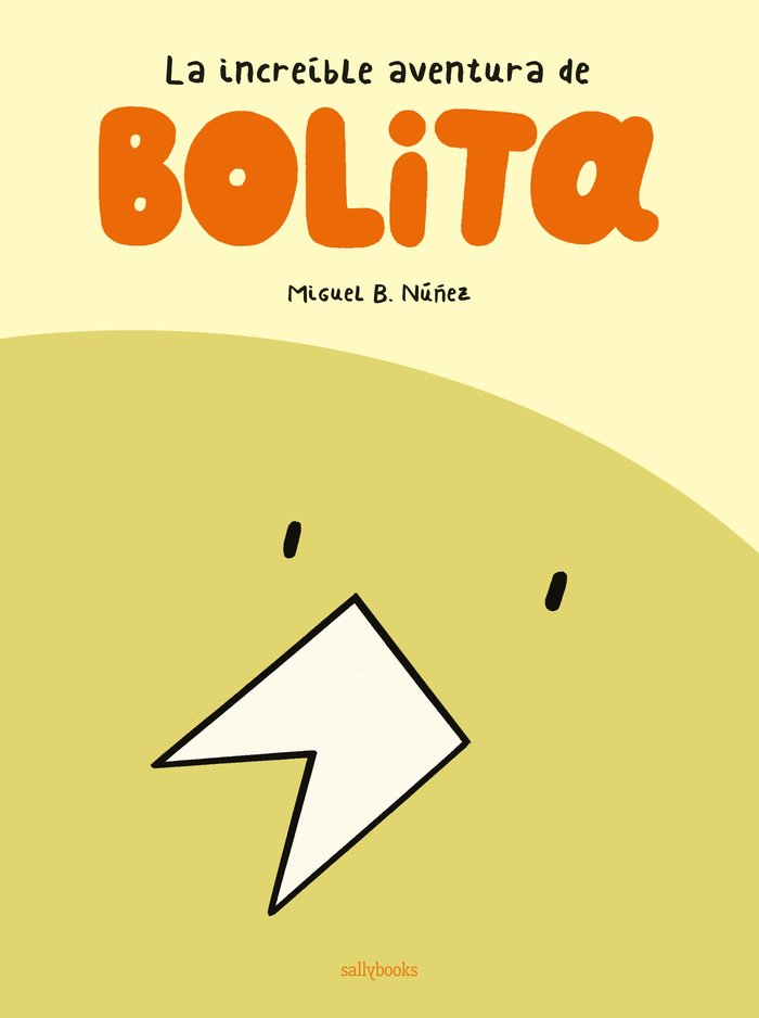 BOLITA, de B. NÚÑEZ, MIGUEL | portada del libro