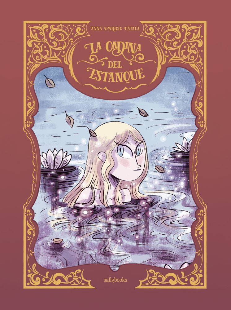 LA ONDINA DEL ESTANQUE, de APARICIO CATALÀ, ANNA | portada del libro
