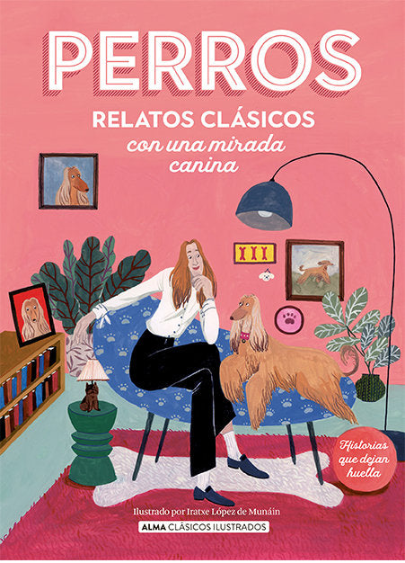 PERROS RELATOS CLASICOS CON UNA MIRADA CANINA, de VARIOS AUTORES | portada del libro