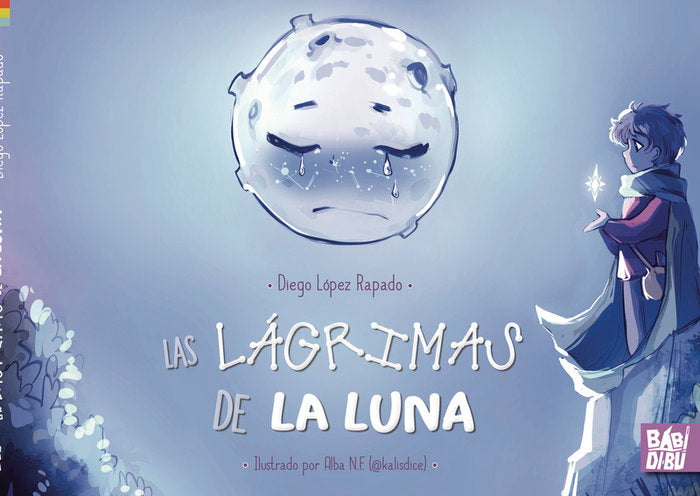 LAS LAGRIMAS DE LA LUNA, de LOPEZ RAPADO, DIEGO | portada del libro