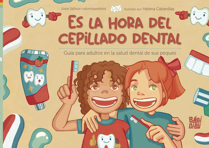 ES LA HORA DEL CEPILLADO DENTAL, de SALLOUM, DRA. JOSIE | portada del libro