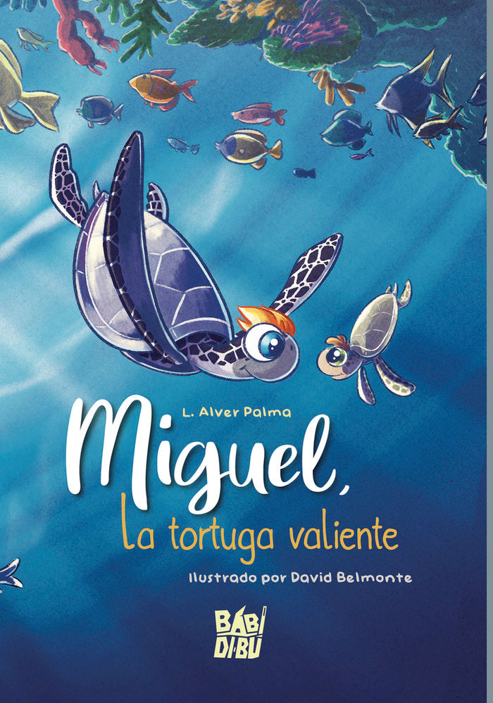 MIGUEL, LA TORTUGA VALIENTE, de PALMA, L. ALVER | portada del libro