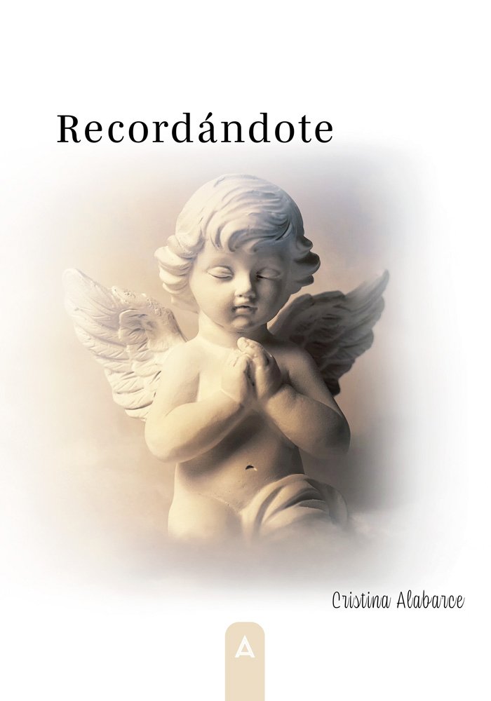 RECORDANDOTE, de CRISTINA ALABARCE | portada del libro