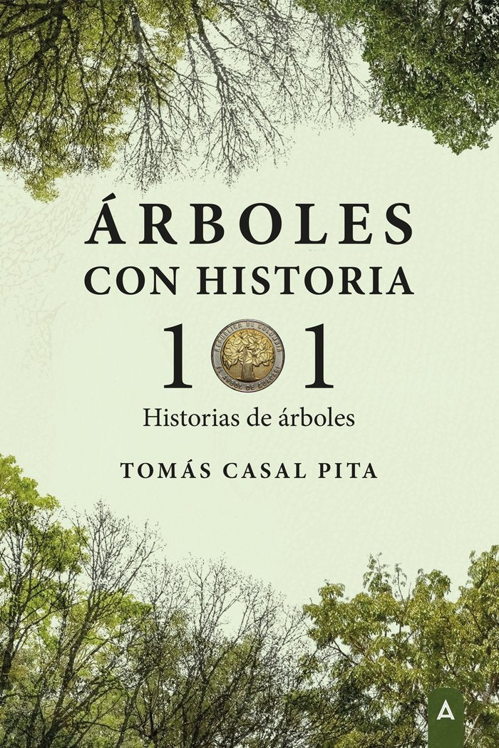 Árboles con historia, de , Casal Pita, Tomás | portada del libro