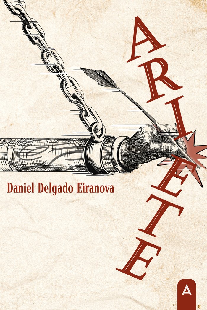 Ariete, de , Delgado Eiranova, Daniel | portada del libro