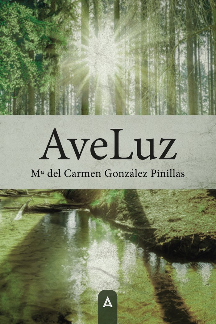 AveLuz, de , González Pinillas, Mª del Carmen | portada del libro