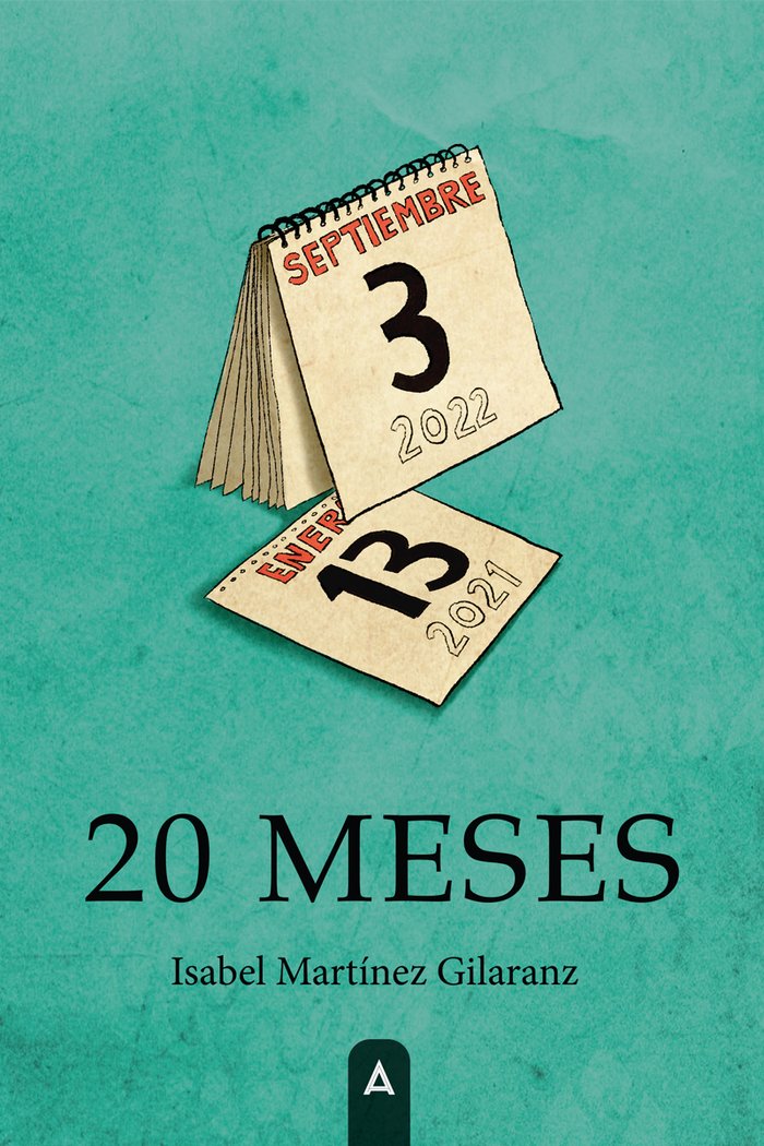 20 meses, de , Martínez Gilaranz, María Isabel | portada del libro