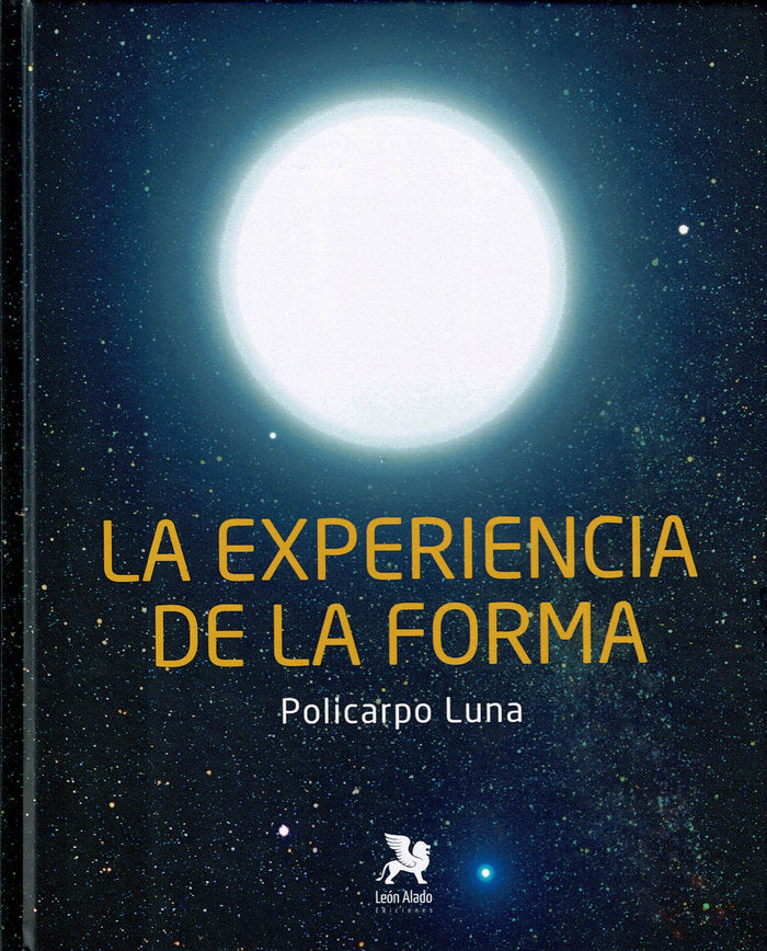 La experiencia de la forma, de Luna, Policarpo | portada del libro