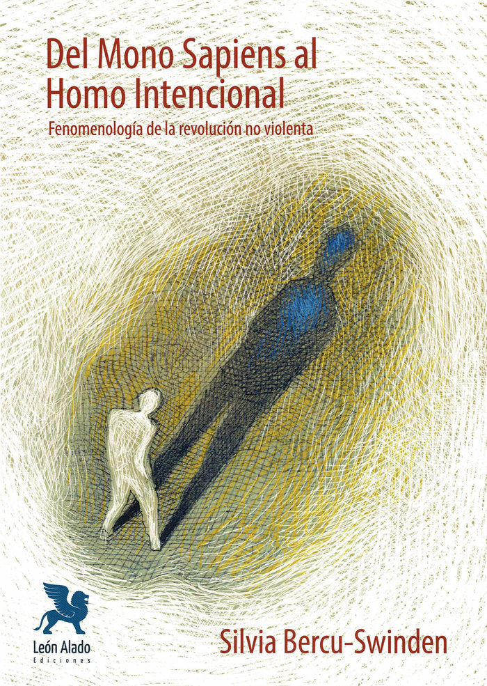 Del Mono Sapiens al Homo Intencional, de Bercu-Swinden | portada del libro