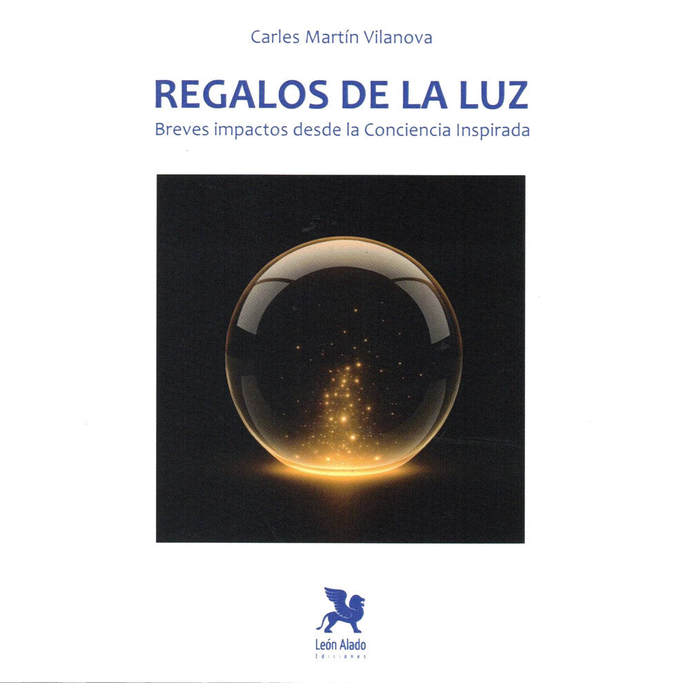 Regalos de la Luz, de Martín Vilanova, Carles | portada del libro