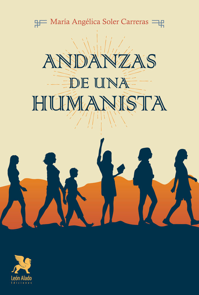 Andanzas de una humanista, de Soler Carreras, María Angélica | portada del libro
