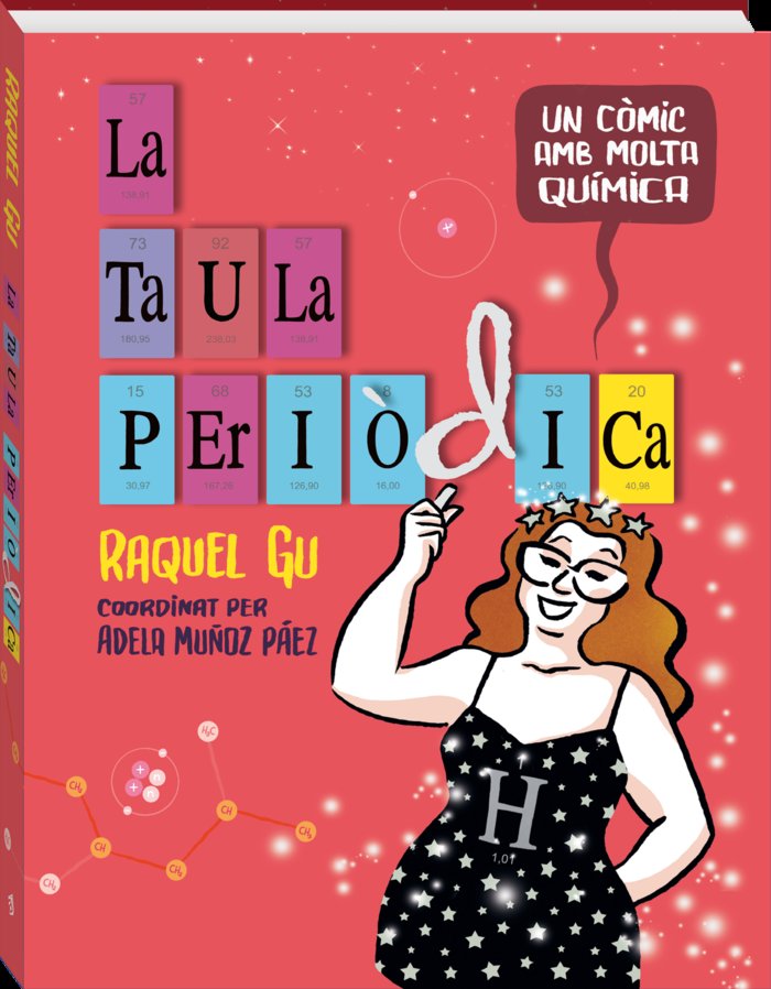 TAULA PERIODICA, LA, de RAQUEL GU (ILUSTR.) | portada del libro