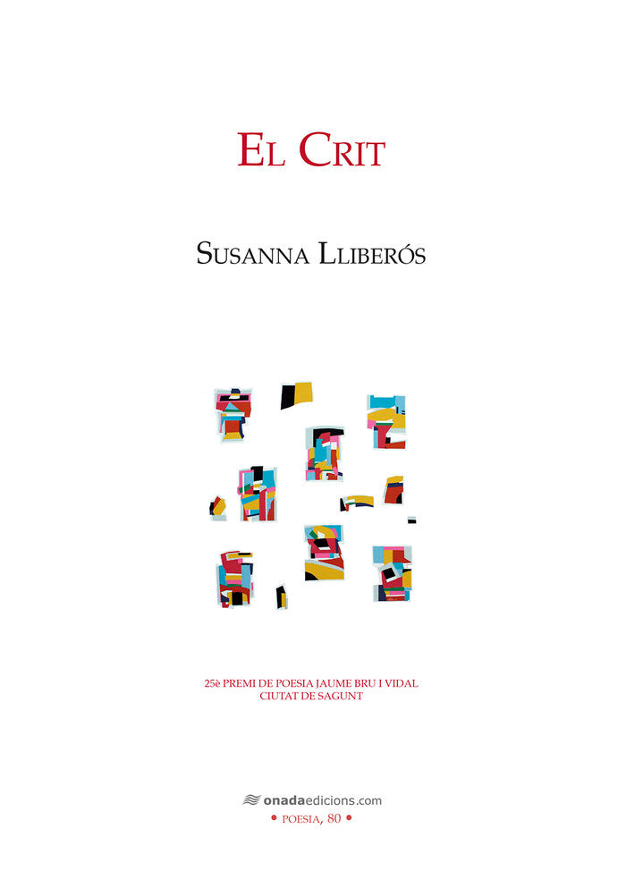 El Crit, de , Lliberós i Cubero, Susana | portada del libro