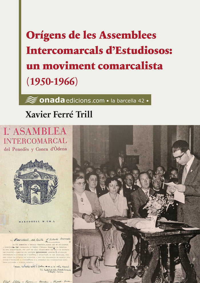 Orígens de les Assemblees Intercomarcals d'Estudiosos: un mo, de , Ferré i Trill, Xavier | portada del libro
