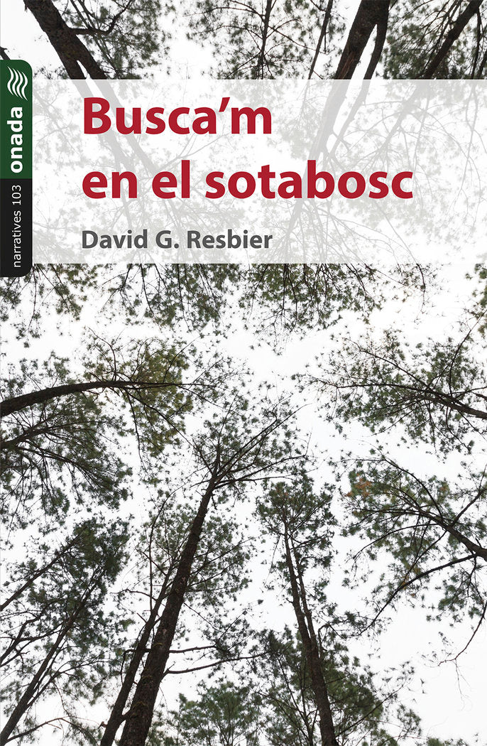 Busca'm en el sotabosc, de , G. Resbier, David | portada del libro
