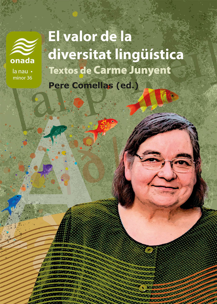El valor de la diversitat lingüística, de Junyent Figueras, Carme | portada del libro
