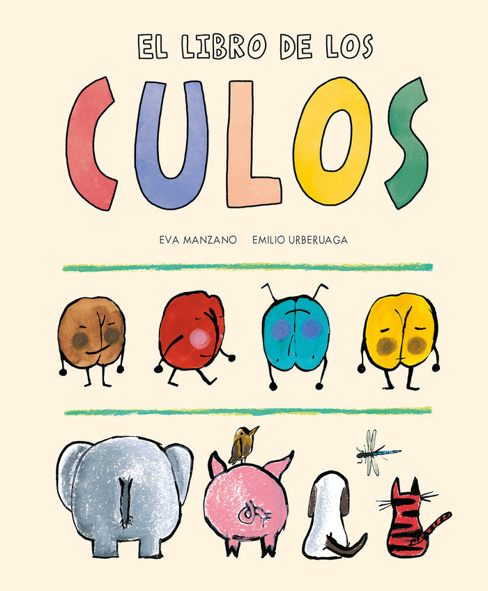 EL LIBRO DE LOS CULOS, de MANZANO, EVA | portada del libro