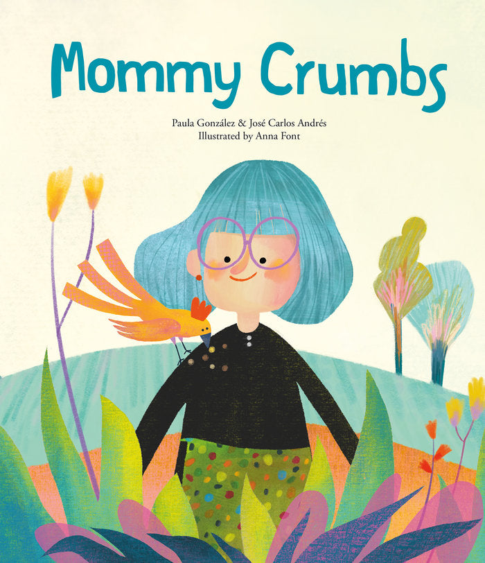MOMMY CRUMBS, de ANDRES, JOSE CARLOS | portada del libro