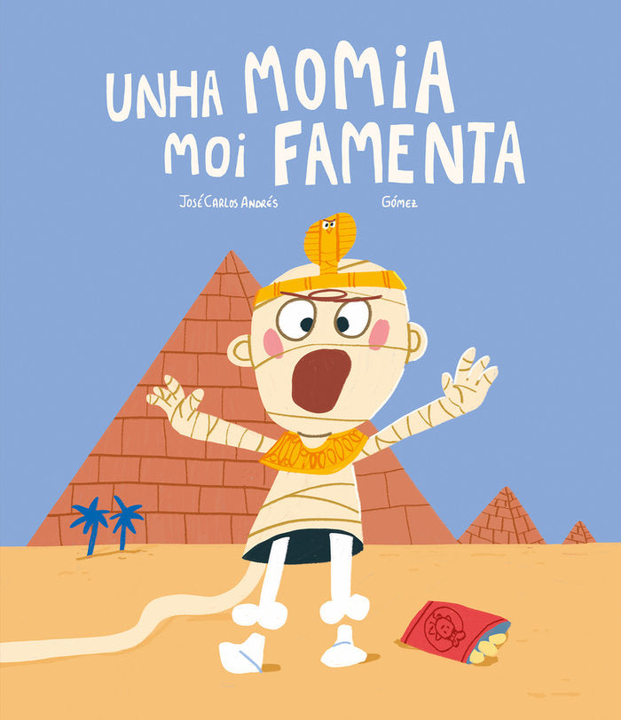 UNHA MOMIA MOI FAMENTA, de , GOMEZ | portada del libro