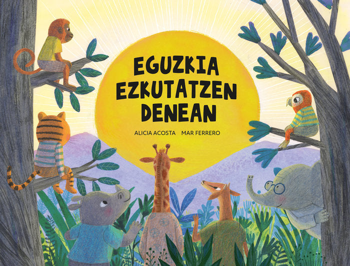 EGUZKIA EZKUTATZEN DENEAN, de ACOSTA, ALICIA | portada del libro
