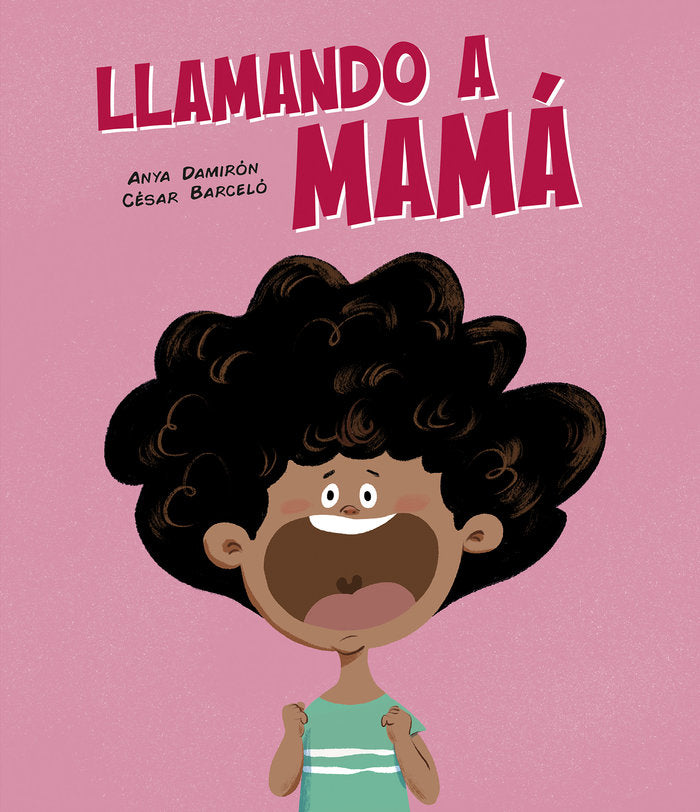 LLAMANDO A MAMA, de BARCELO, CESAR | portada del libro