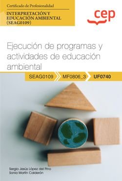 MANUAL EJECUCION DE PROGRAMAS Y ACTIVIDADES DE EDUCACION AM, de SERGIO JESUS LOPEZ DEL PINO Y SONIA MART | portada del libro