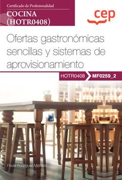 MANUAL OFERTAS GASTRONOMICAS SENCILLAS Y SISTEMAS DE APROVI, de PAULA RODRIGUEZ MENDEZ | portada del libro