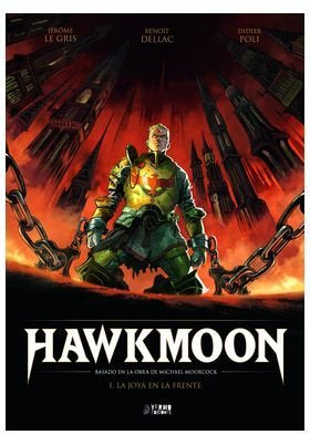 HAWKMOON 1 LA JOYA EN LA FRENTE, de DIDIER POLI#JEROME LEGRIS#BENOIT DELLAC | portada del libro