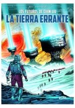 LOS MUNDOS DE CIXIN LIU: LA TIERRA ERRANTE, de CIXIN, LIU | portada del libro